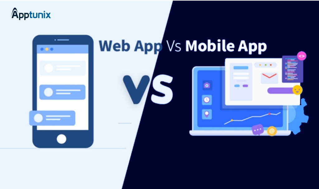 Web Apps Vs Mobile Apps
